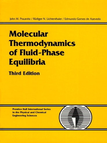 Molecular Thermodynamics of Fluid-Phase Equilibria, 3rd edition