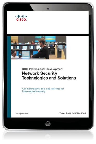 Network Security Technologies and Solutions (CCIE Professional Development Series), 1st edition