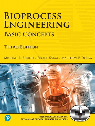 Bioprocess Engineering: Basic Concepts, 3rd edition