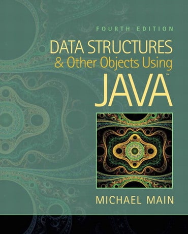 Data Structures and Other Objects Using Java, 4th edition