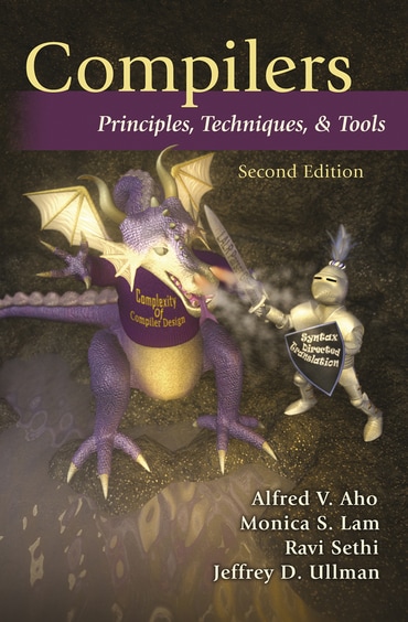 Compilers: Principles, Techniques, and Tools, 2nd edition