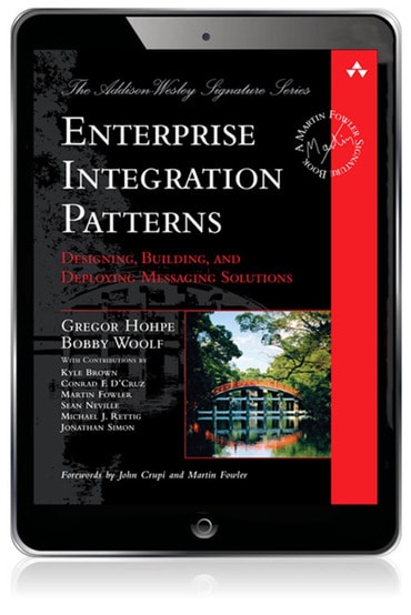 Enterprise Integration Patterns: Designing, Building, and Deploying Messaging Solutions, 1st edition