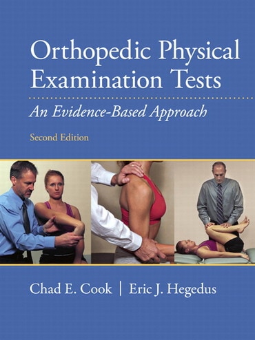 Orthopedic Physical Examination Tests: An Evidence-Based Approach, 2nd edition