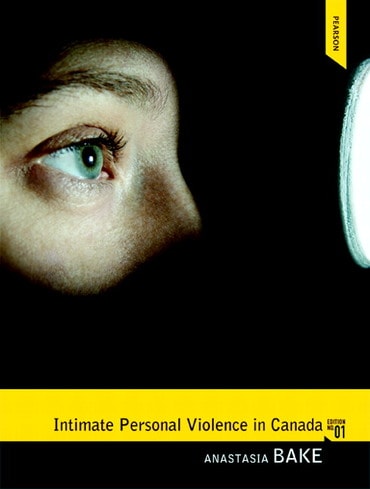 Intimate Personal Violence in Canada, 1st edition