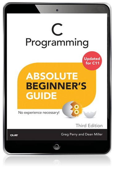C Programming Absolute Beginner's Guide, 3rd edition