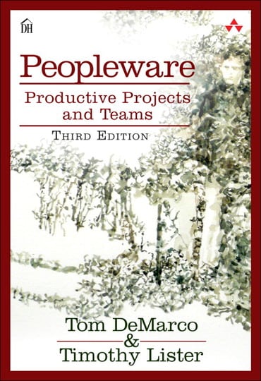 Peopleware: Productive Projects and Teams, 3rd edition