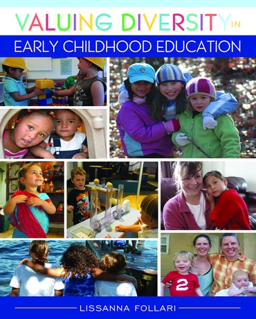 Valuing Diversity in Early Childhood Education, 1st edition