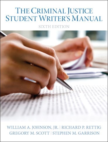 Criminal Justice Student Writer's Manual, The, 6th edition
