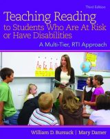 Teaching Reading to Students Who Are At Risk or Have Disabilities: A Multi-Tier, RTI Approach, 3rd edition