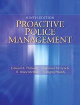 Proactive Police Management, 9th edition