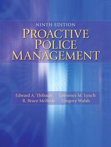 Proactive Police Management, 9th edition