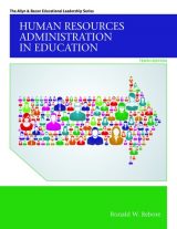 Human Resources Administration in Education, 10th edition