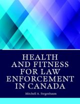 PDF version for Health and Fitness for Law Enforcement in Canada