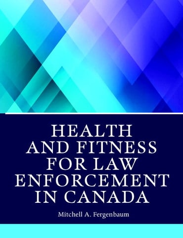 PDF version for Health and Fitness for Law Enforcement in Canada