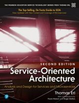 Service-Oriented Architecture: Analysis and Design for Services and Microservices, 2nd edition