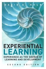 Experiential Learning: Experience as the Source of Learning and Development, 2nd edition