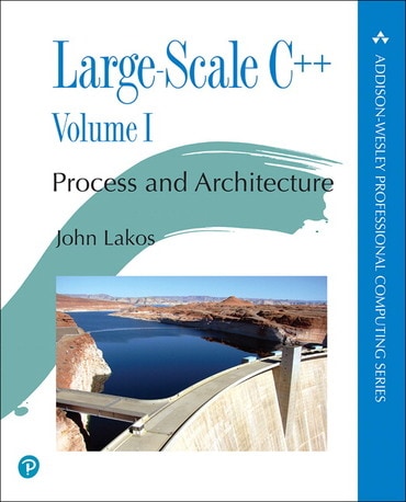 Large-Scale C++: Process and Architecture, Volume 1, 1st edition