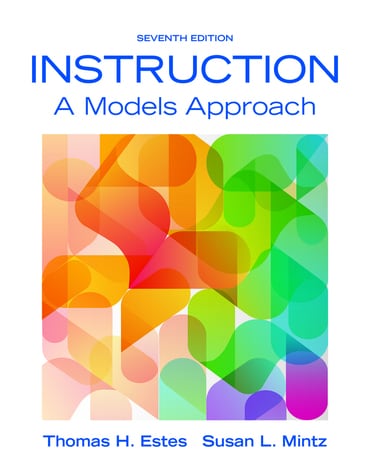 Instruction: A Models Approach, 7th edition