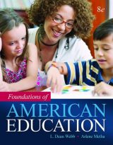 Foundations of American Education, 8th edition