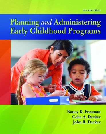Planning and Administering Early Childhood Programs, 11th edition