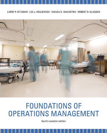Foundations of Operations Management, Canadian Edition, 4th edition