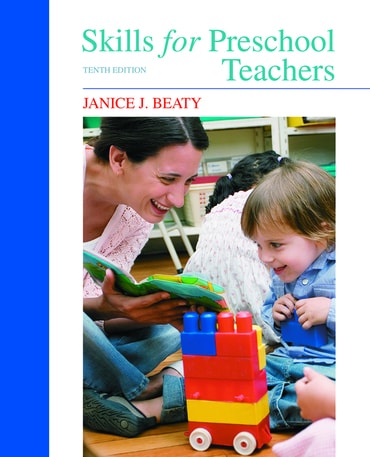 Skills for Preschool Teachers, 10th edition