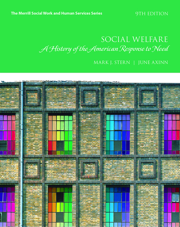 Social Welfare: A History of the American Response to Need, 9th edition
