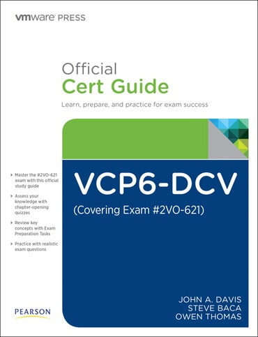 VCP6-DCV Official Cert Guide (Exam #2V0-621), 3rd edition