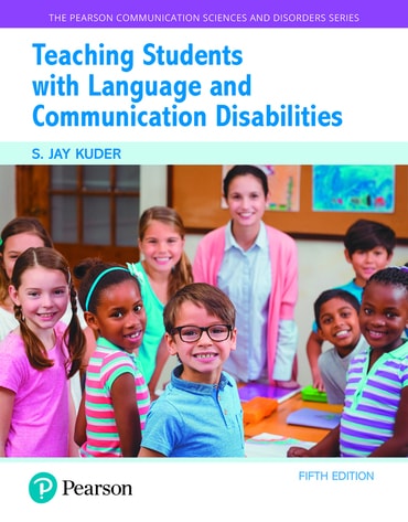 Teaching Students with Language and Communication Disabilities, 5th edition