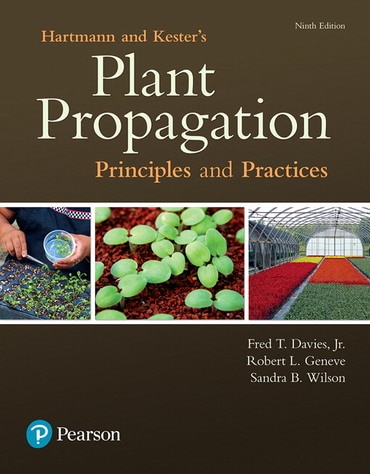 Hartmann & Kester's Plant Propagation: Principles and Practices, 9th edition
