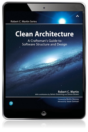 Clean Architecture: A Craftsman's Guide to Software Structure and Design, 1st edition