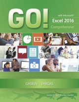 GO! with Microsoft Excel 2016 Comprehensive, 1st edition