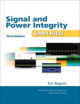 Signal and Power Integrity - Simplified, 3rd edition