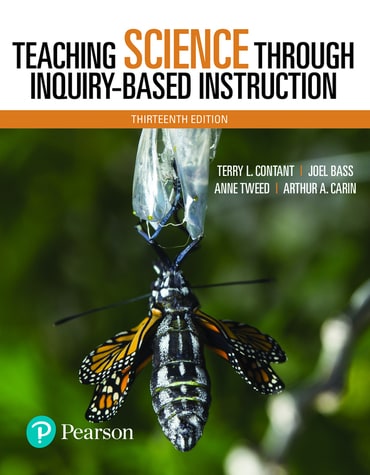 Teaching Science Through Inquiry-Based Instruction, 13th edition