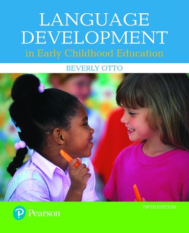 Language Development in Early Childhood Education, 5th edition