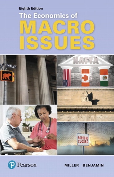 Economics of Macro Issues, The, 8th edition