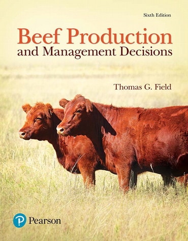 Beef Production and Management Decisions, 6th edition