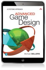 Advanced Game Design: A Systems Approach, 1st edition
