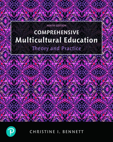 Comprehensive Multicultural Education: Theory and Practice, 9th edition