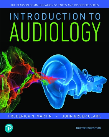 Introduction to Audiology, 13th edition