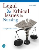 Legal & Ethical Issues in Nursing, 7th edition