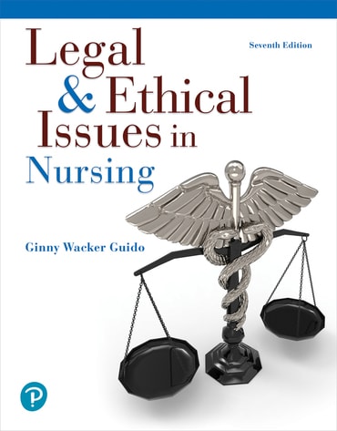 Legal & Ethical Issues in Nursing, 7th edition