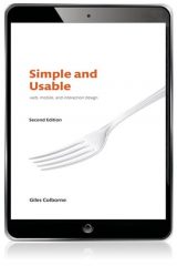 Simple and Usable Web, Mobile, and Interaction Design, 2nd edition