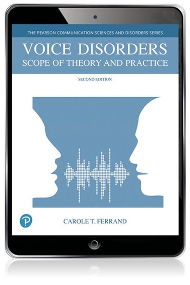 Voice Disorders: Scope of Theory and Practice, 2nd edition