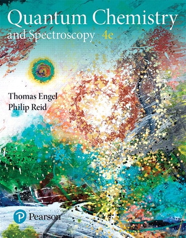 Physical Chemistry: Quantum Chemistry and Spectroscopy, 4th edition