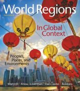 World Regions in Global Context: Peoples, Places, and Environments, 6th edition
