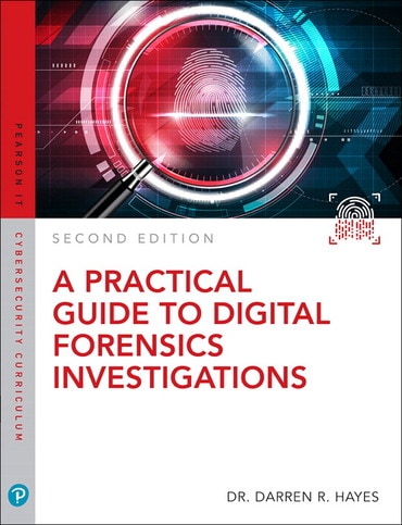 Practical Guide to Digital Forensics Investigations, A, 2nd edition