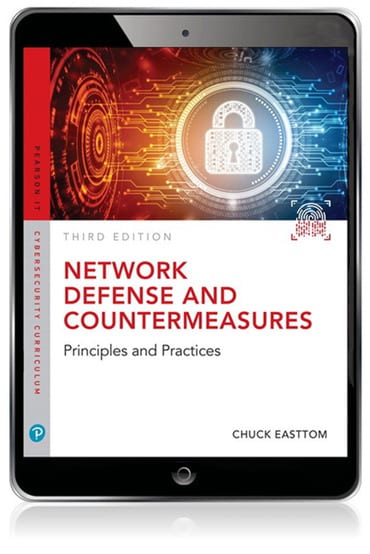 Network Defense and Countermeasures: Principles and Practices, 1st edition