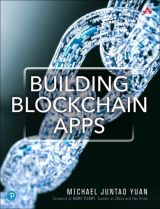 Building Blockchain Apps, 1st edition