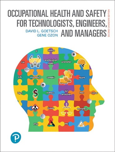 Occupational Health and Safety for Technologists, Engineers, and Managers, 2nd edition